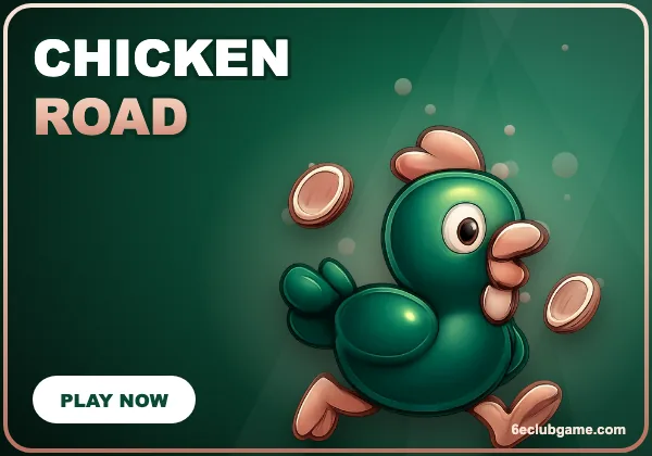 6E Club Game Chicken Road