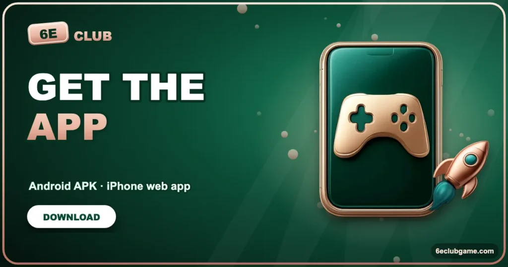 6E Club Game Download