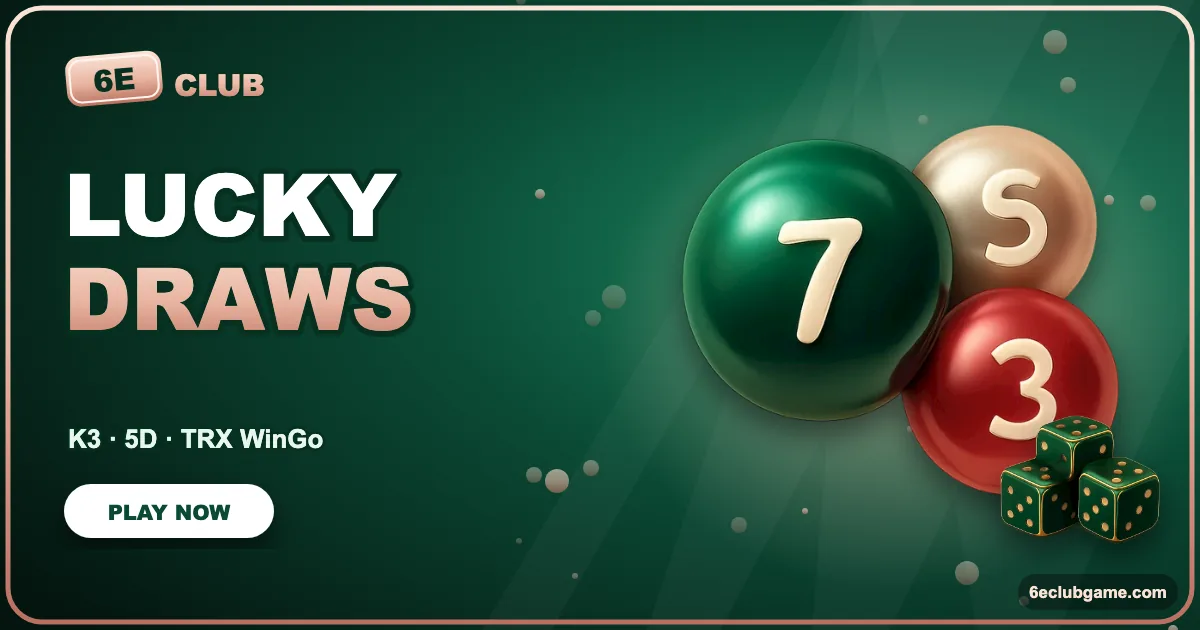 6E Club Game Lottery banner